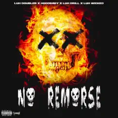No Remorse (feat. Luh Drill, Hoodbaby & Luh Wicked) - Single by YN Doubler album reviews, ratings, credits