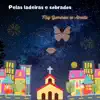 Pelas ladeiras e sobrados - Single album lyrics, reviews, download