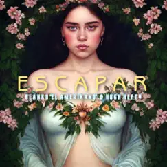 Escapar (feat. Bliv Beats) Song Lyrics