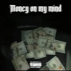 Money On My Mind Song Lyrics