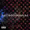 Monogram - Single album lyrics, reviews, download