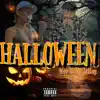 Halloween (feat. Woo Kid & Jetlag) - Single album lyrics, reviews, download