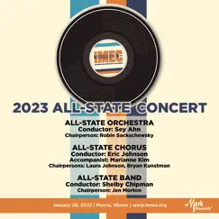 2023 Illinois Music Education Conference: Illinois All-State Orchestra, Illinois All-State Chorus & Illinois All-State Band (Live) by Illinois All-State Chorus, Illinois All-State Band & Illinois All-State Orchestra album reviews, ratings, credits