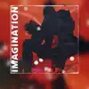 Imagination album lyrics, reviews, download