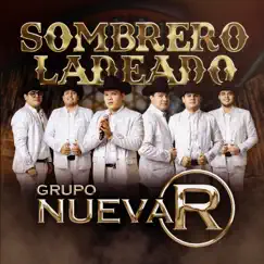 Sombrero Ladeado - Single by Grupo Nueva R album reviews, ratings, credits