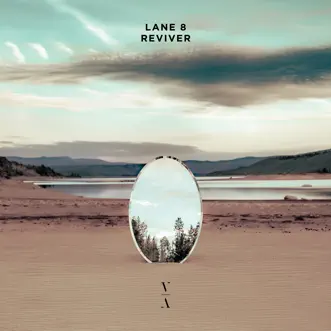 Reviver by Lane 8 album download