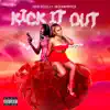 Kick It Out - Single album lyrics, reviews, download