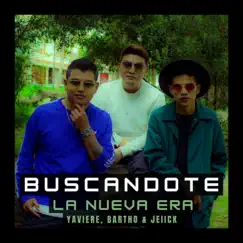 Buscándote - Single by La Nueva Era album reviews, ratings, credits