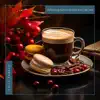 Refreshing Autumn Breeze and Cafe Jazz album lyrics, reviews, download
