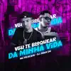 Vou Te Bloquear da Minha Vida (feat. DJ Juan ZM) - Single album lyrics, reviews, download