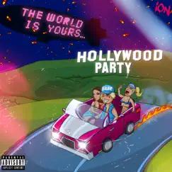 Hollywood Party - Single by ION LIL GUT album reviews, ratings, credits