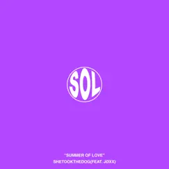S.O.L - Single by SHETOOKTHEDOG & JØXX album reviews, ratings, credits