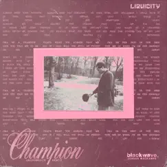Champion (feat. Jordan Mackampa) [Andromedik Remix] - Single by Andromedik & blackwave. album reviews, ratings, credits
