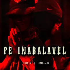 Fé Inabalável (feat. BRUN1N) Song Lyrics