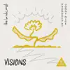 Visions. - Single album lyrics, reviews, download