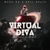 Virtual Diva (Techengue) - Single album lyrics, reviews, download
