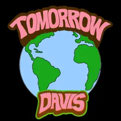 Tomorrow - Single by DAVIS album reviews, ratings, credits