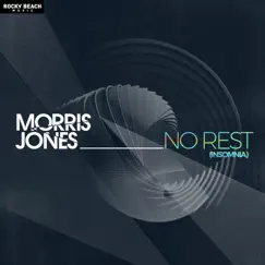 No Rest (Insomnia) [feat. Menno] - Single by Morris Jones album reviews, ratings, credits