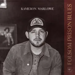 Folsom Prison Blues - Single by Kameron Marlowe album reviews, ratings, credits