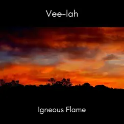 Vee-lah by Igneous Flame album reviews, ratings, credits