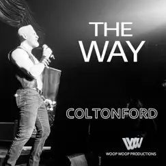 The Way by Colton Ford album reviews, ratings, credits