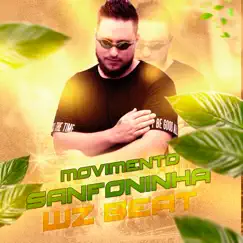 Movimento Sanfoninha - Single by WZ Beat album reviews, ratings, credits