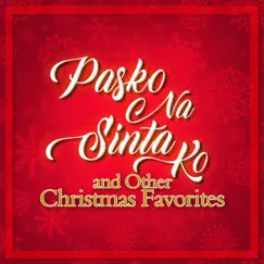 Pasko Na Sinta KO & Other Christmas Favorites by Various Artists album reviews, ratings, credits