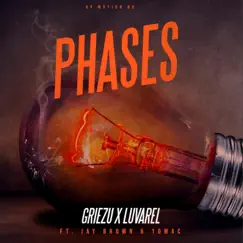 Phases (feat. MAC10, Luvarel & Jay Brown) Song Lyrics