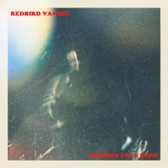 Modern Love Song - Single by Redbird Vanish album reviews, ratings, credits