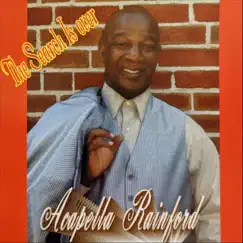 The Search Is Over by Acapella Rainford album reviews, ratings, credits