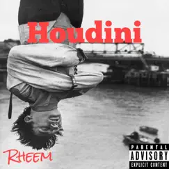 Houdini - Single by Rheem album reviews, ratings, credits