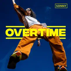 OVERTIME - Single by Sonny album reviews, ratings, credits