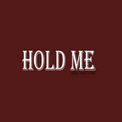 Hold Me (feat. PDP) - Single by Wicky Small album reviews, ratings, credits