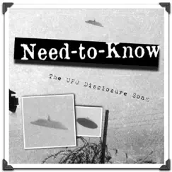 Need to Know - The Ufo Disclosure Song Song Lyrics