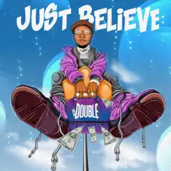 Just Believe - Single by Double album reviews, ratings, credits