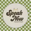 Speak Now (Samuel's Prayer) [Live] song lyrics