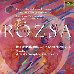 Rózsa: Violin Concerto, Cello Concerto and Theme & Variations for Violin, Cello & Orchestra by Yoel Levi, Atlanta Symphony Orchestra, Robert McDuffie & Lynn Harrell album reviews, ratings, credits