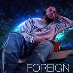 Foreign - Single by BS Nandeezy album reviews, ratings, credits