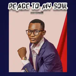 Peace To My Soul - Single by Davidson album reviews, ratings, credits