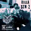 Killa SZN II album lyrics, reviews, download