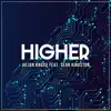 Higher (feat. Sean Kingston) - Single album lyrics, reviews, download