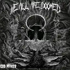 We All Are Doomed Song Lyrics