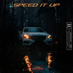 Speed It Up Song Lyrics