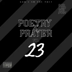 Poetry & Prayer, Vol. 23 by God I Am The Poet album reviews, ratings, credits