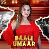 Baali Umaar (feat. TRS) - Single album lyrics, reviews, download