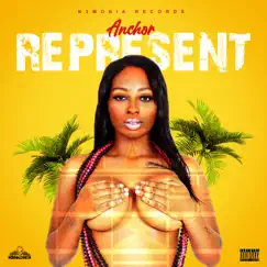 Represent - Single by ANCHOR album reviews, ratings, credits