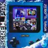 Screw Pak: Zero's Saga - EP album lyrics, reviews, download