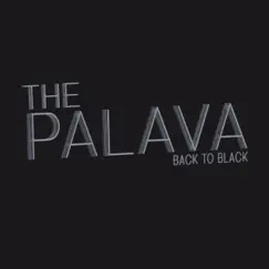 Back To Black - Single by The Palava album reviews, ratings, credits
