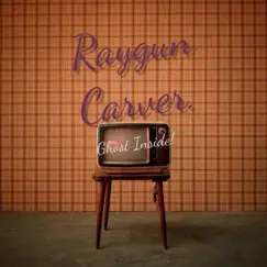 Roll Me Over - Single by RAYGUN CARVER album reviews, ratings, credits