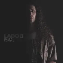 Lado B by Mauro Comisso album reviews, ratings, credits